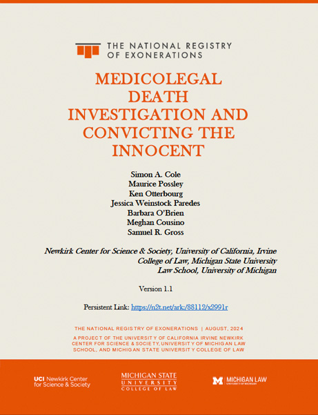 Medicolegal death investigation and convicting the innocent